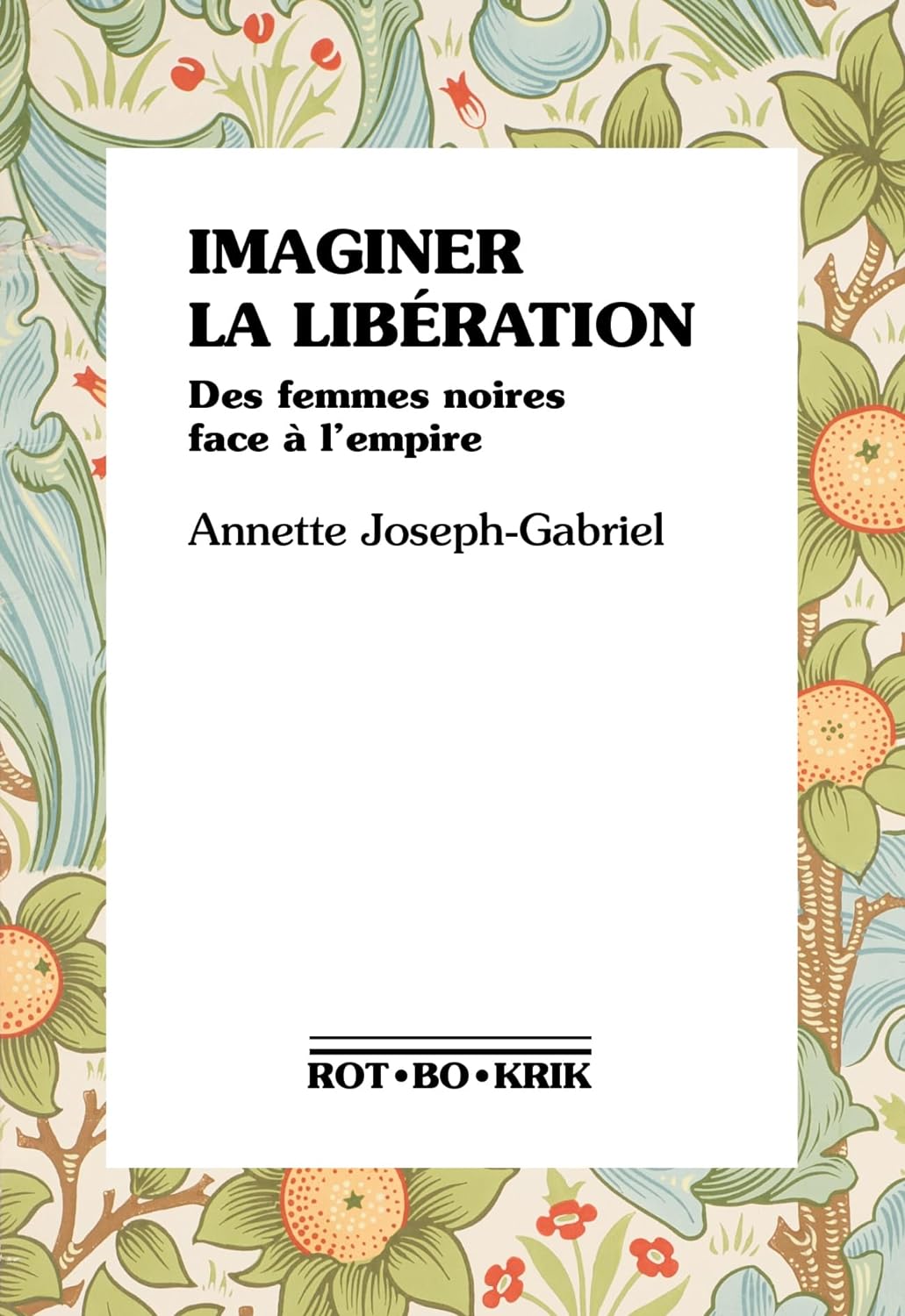 couverture du livre Imaginer la libération de Joseph-Gabriel